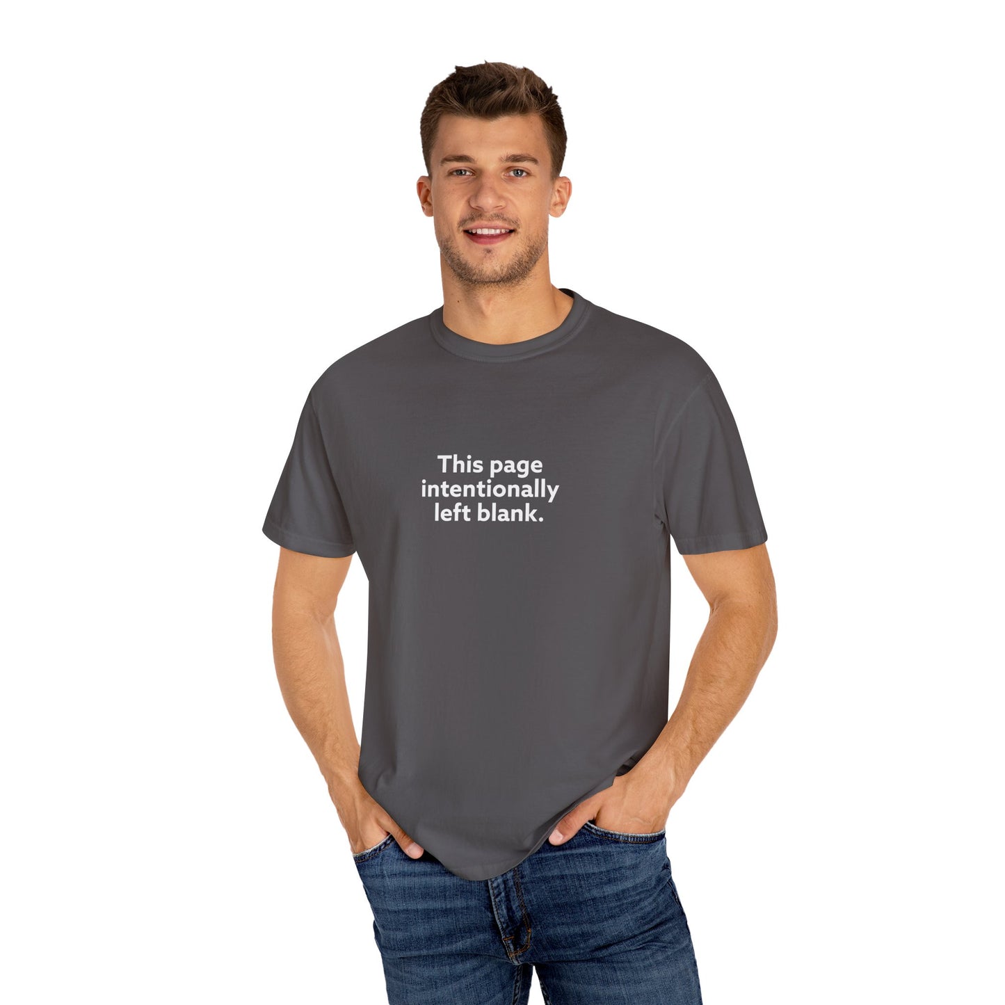 This Page Intentionally Left Blank Unisex Garment-Dyed T-shirt