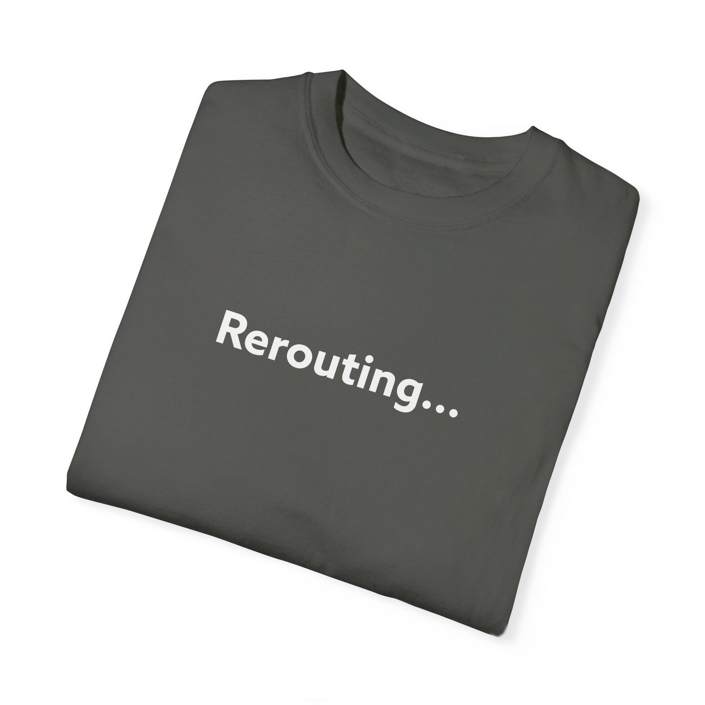 Rerouting Unisex Garment-Dyed T-shirt