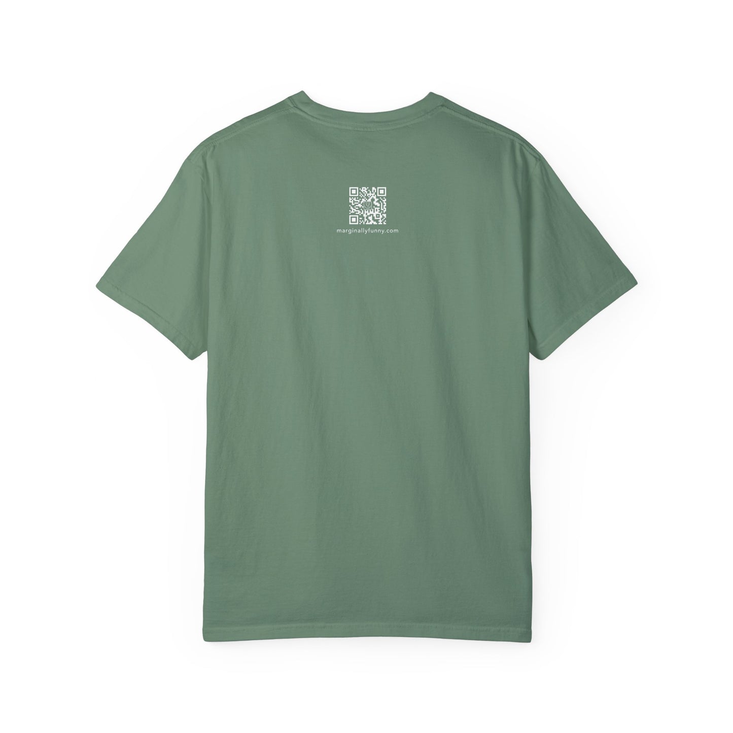 And Sometimes Y Unisex Garment-Dyed T-shirt