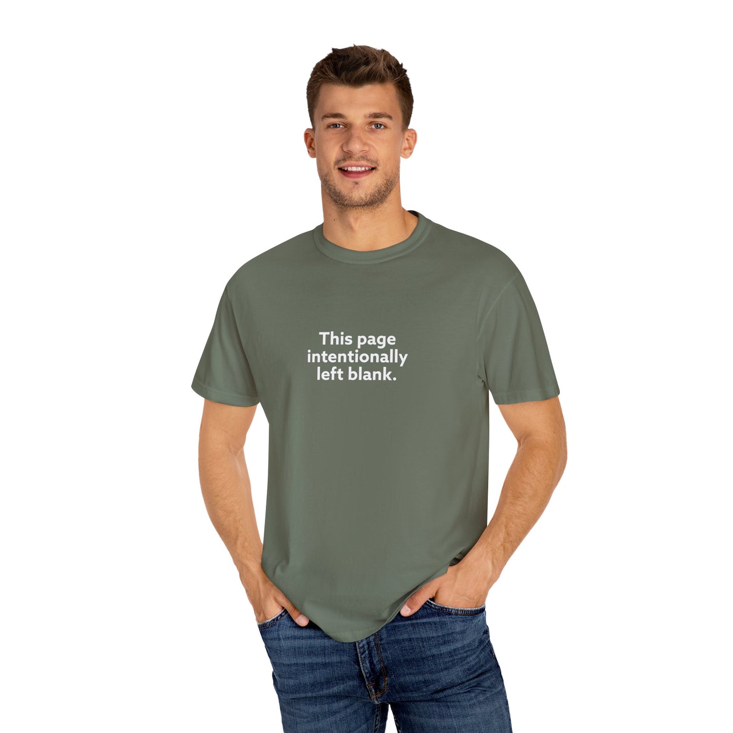 This Page Intentionally Left Blank Unisex Garment-Dyed T-shirt